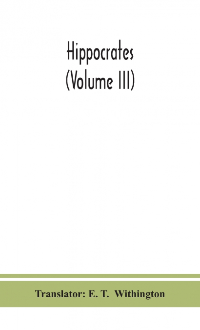 Hippocrates (Volume Iii)