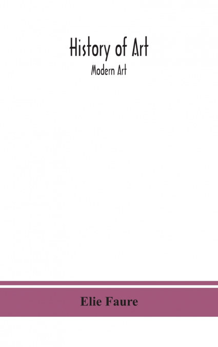 History Of Art; Modern Art