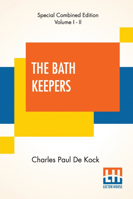 The Bath Keepers (Complete)