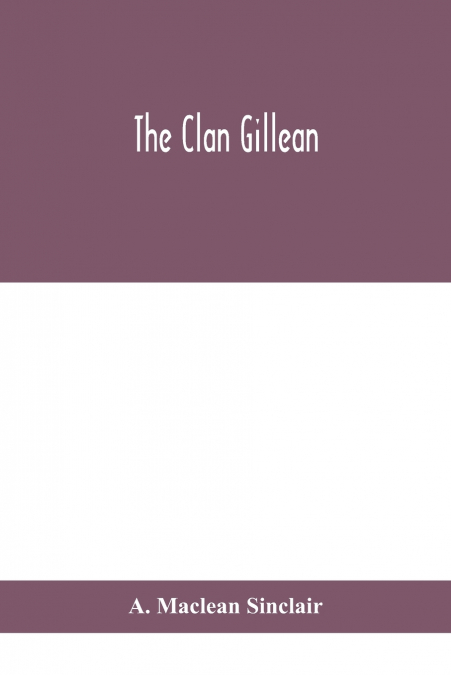 The Clan Gillean