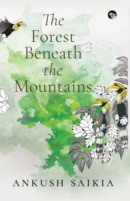 THE FOREST BENEATH THE MOUNTAINS
