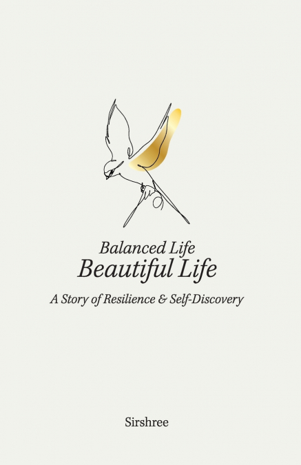 Balanced Life, Beautiful Life