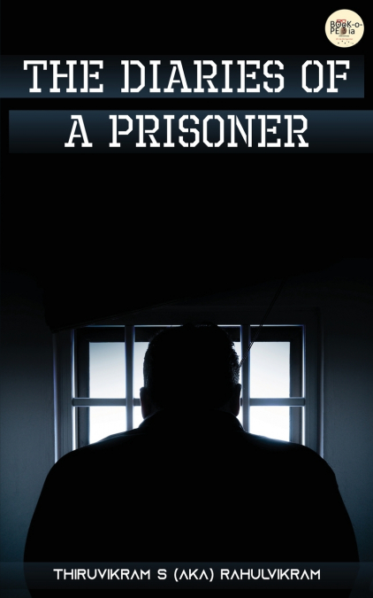 THE DIARIES OF A PRISONER