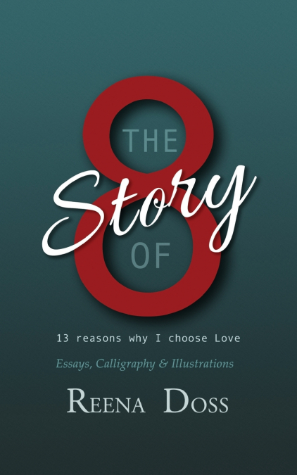 The Story Of 8