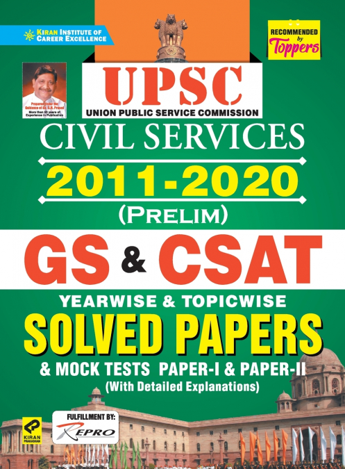 UPSC GS & CSAT Prelim Yearwise & Topicwise-(2011-2020)-E-2021 New