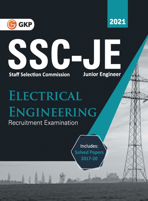 SSC 2021 Junior Engineers - Electrical Engineering - Guide