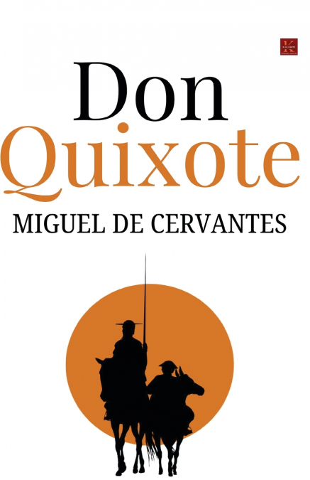 DON QUIXOTE VOLUME I