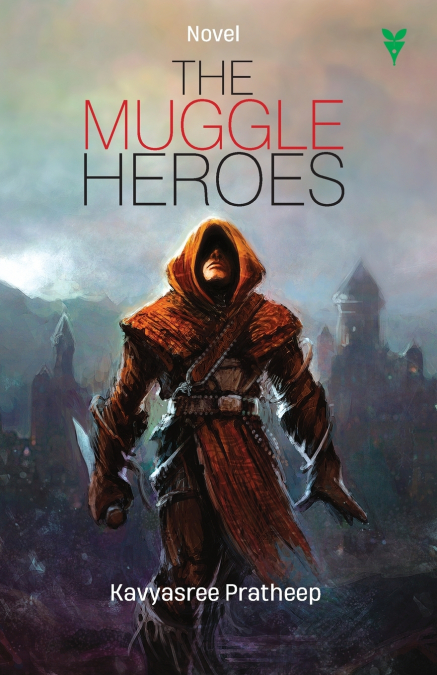 THE MUGGLE HEROES