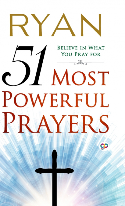 51 Most Powerful Prayers