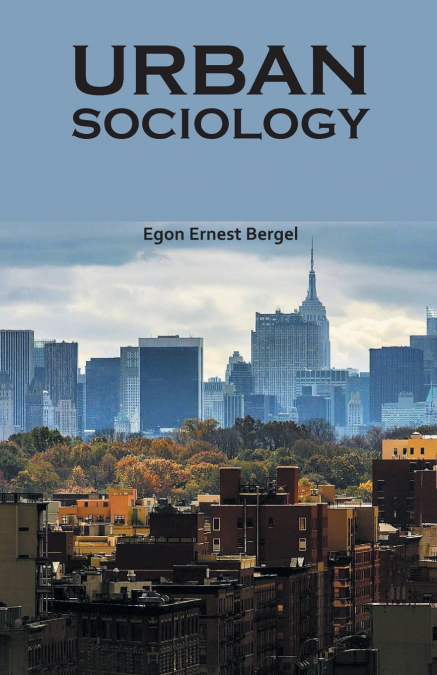URBAN SOCIOLOGY
