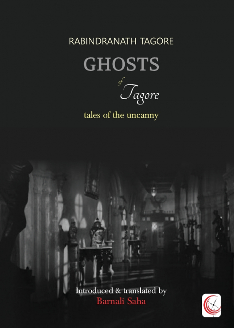 Ghosts of Tagore