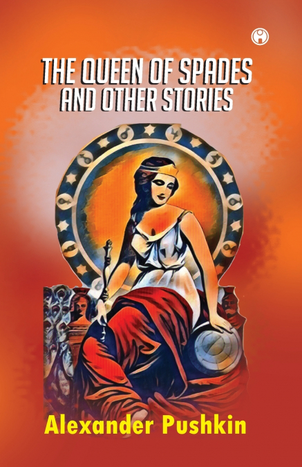 The Queen of Spades and other stories