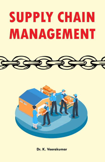 SUPPLY CHAIN MANAGEMENT