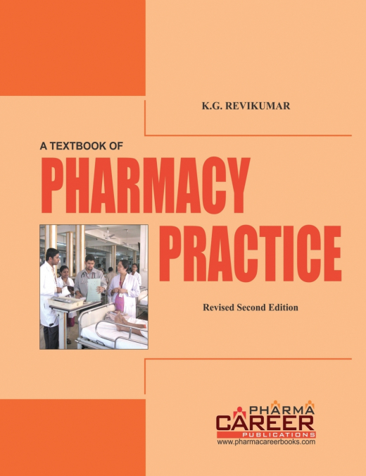 A Textbook of Pharmacy Practice