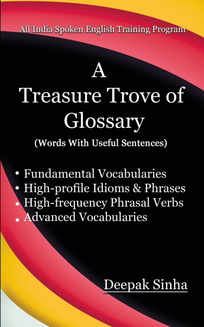 A Treasure Trove of Glossary