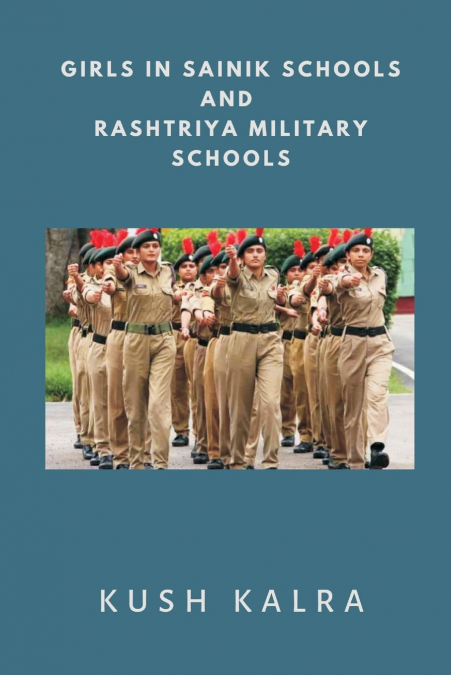 Girls in Sainik Schools and Rashtriya Military Schools