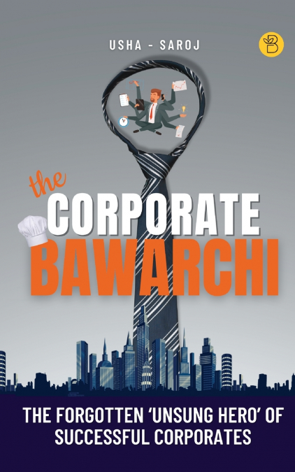 The Corporate Bawarchi