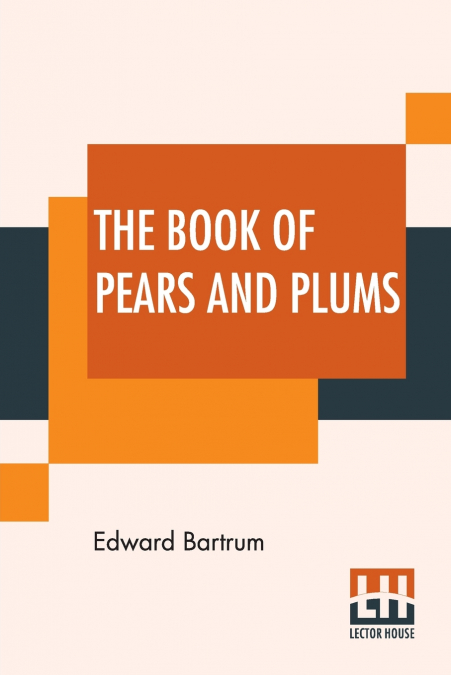 The Book Of Pears And Plums