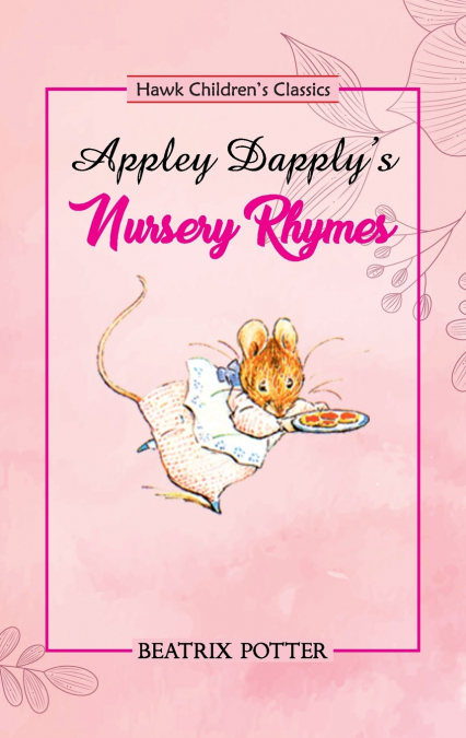 Appley Dapply’s Nursery Rhymes