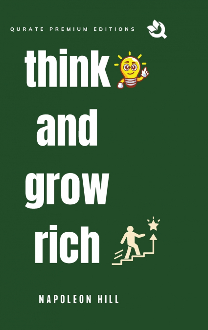 Think and Grow Rich (Premium Edition)