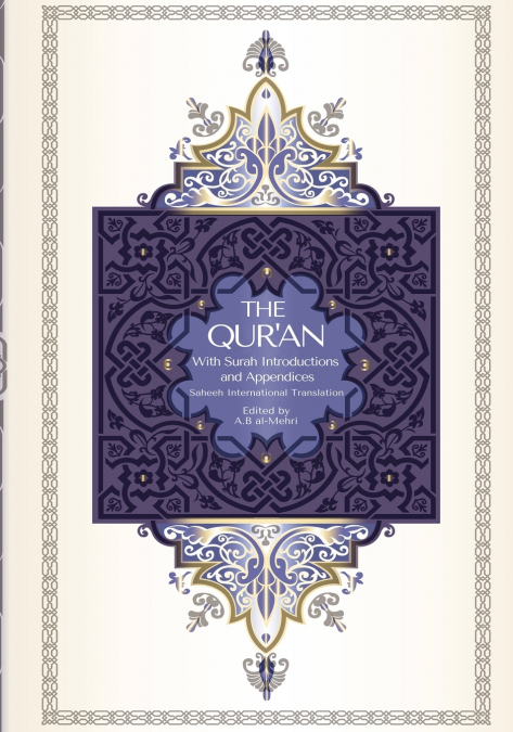 The Qur’an - Saheeh International Translation