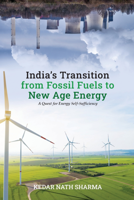 India’s Transition from Fossil Fuels to New Age Energy