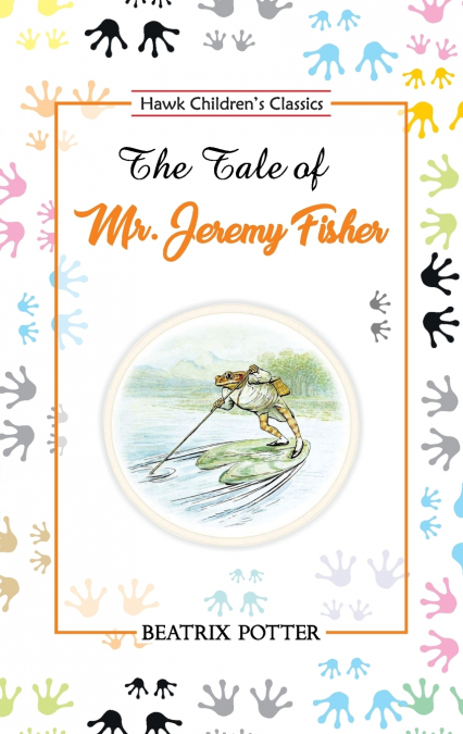 The Tale of Mr. Jeremy Fisher