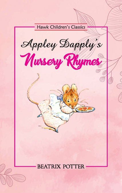 Appley Dapply’s Nursery Rhymes