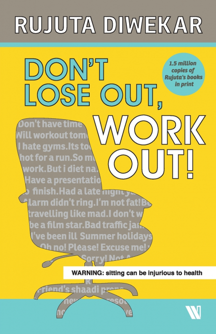 Don’t Lose Out, Work Out!