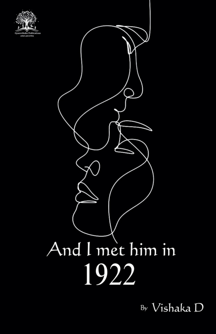 And I met him in 1922
