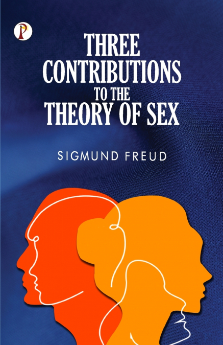Three Contributions to the Theory of Sex