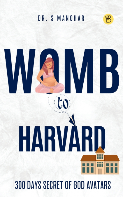 Womb to Harvard