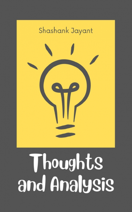 Thoughts and Analysis