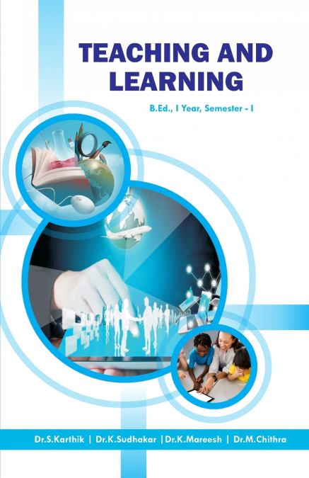 TEACHING AND LEARNING