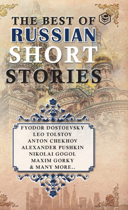 The Best Of Russian Short Stories
