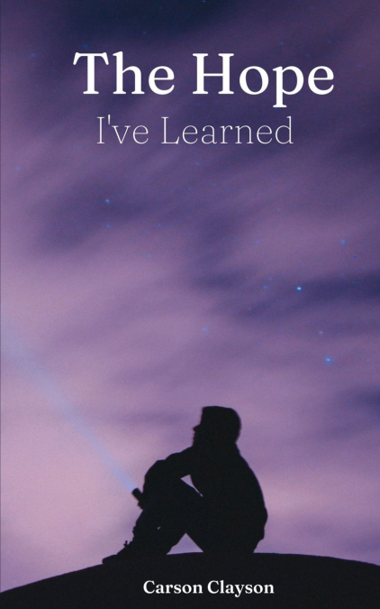 The Hope I’ve Learned