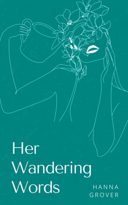 Her Wandering Words