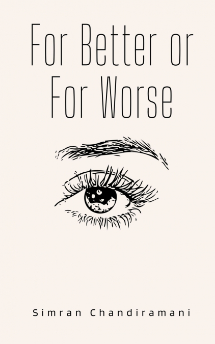 For Better or For Worse