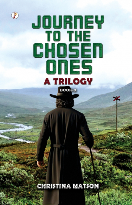JOURNEY TO THE CHOSEN ONES