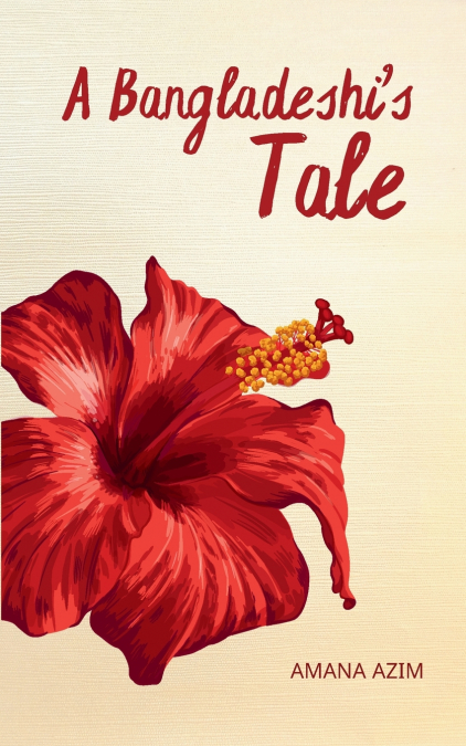 A Bangladeshi’s Tale