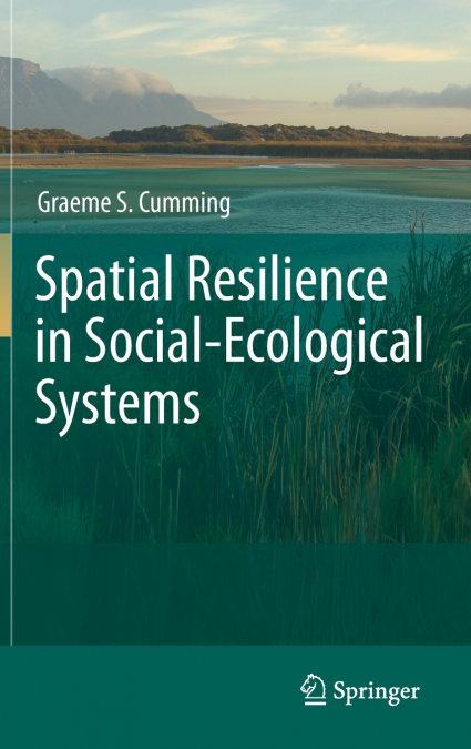 Spatial Resilience in Social-Ecological Systems