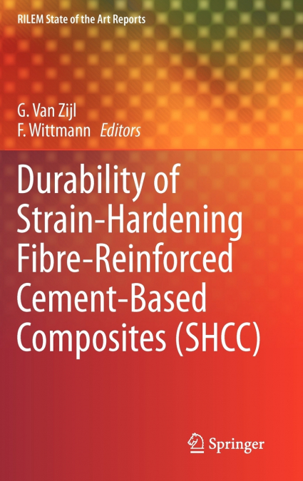 Durability of Strain-Hardening Fibre-Reinforced Cement-Based Composites (SHCC)
