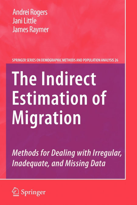 The Indirect Estimation of Migration