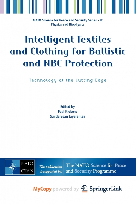 Intelligent Textiles and Clothing for Ballistic and NBC Protection