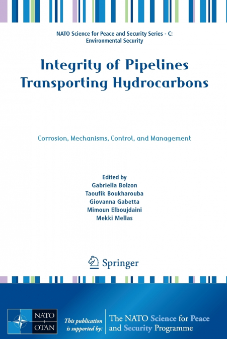 Integrity of Pipelines Transporting Hydrocarbons