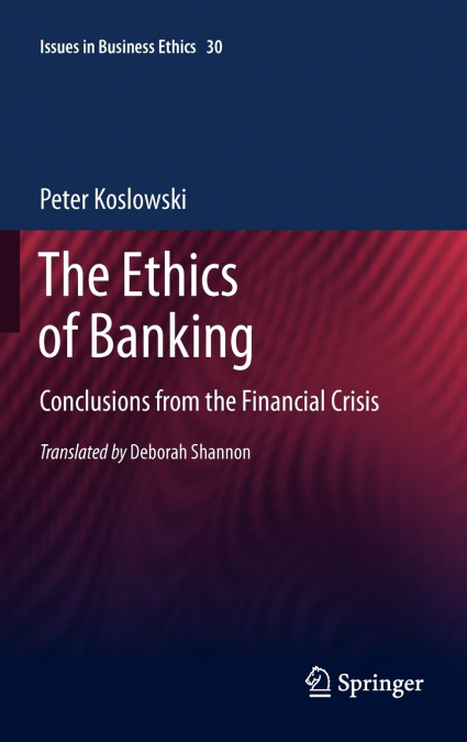 The Ethics of Banking