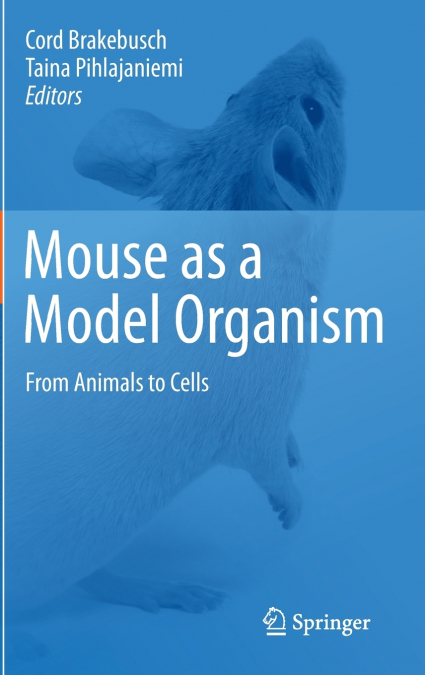 Mouse as a Model Organism