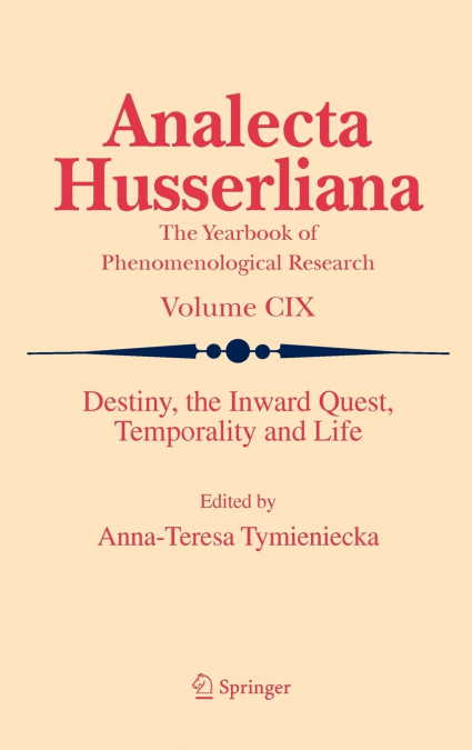 Destiny, the Inward Quest, Temporality and Life