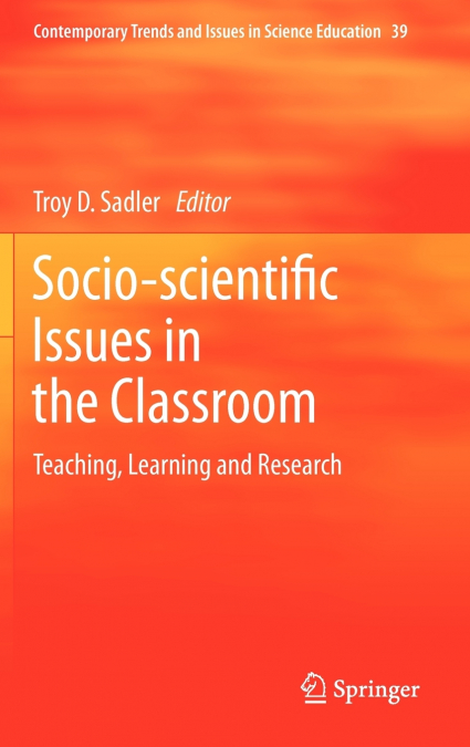 Socio-scientific Issues in the Classroom