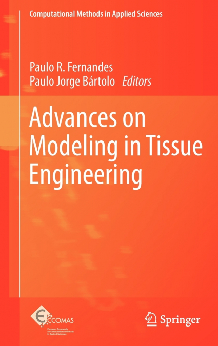 Advances on Modeling in Tissue Engineering